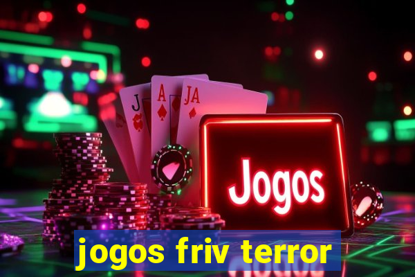 jogos friv terror